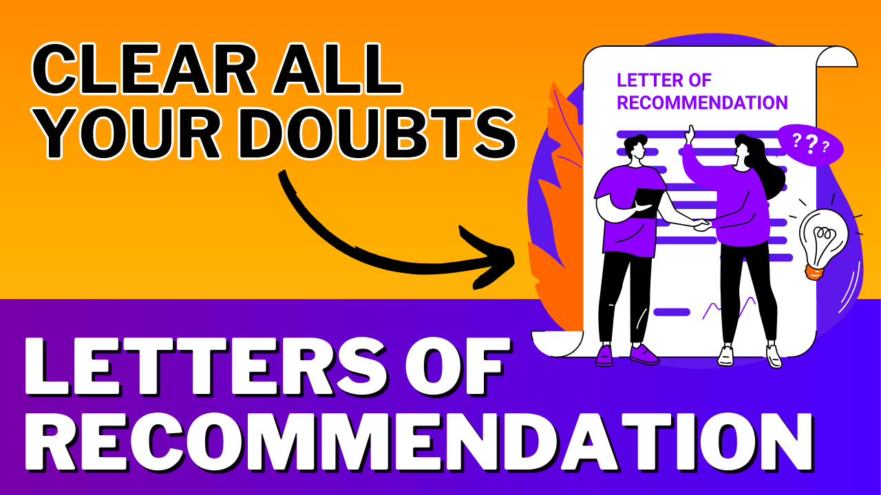 Letters of Recommendation for Indian students planning to study abroad, clear all your doubts!