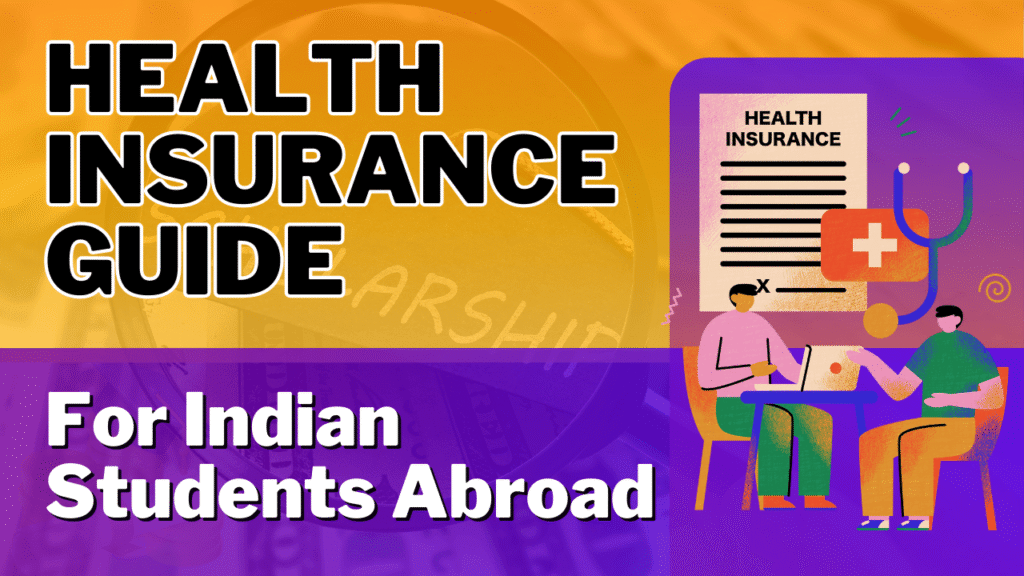 Health Insurance for Indian students in USA, a guide to full coverage abroad.