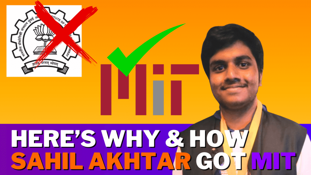 How Sahil Akhtar got into MIT