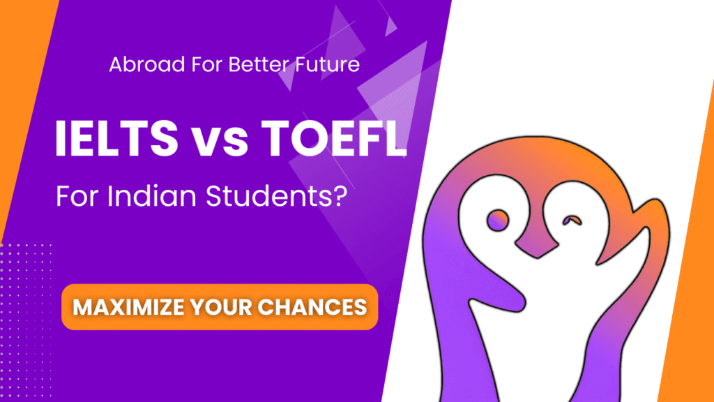 ielts vs toefl for indian students category image - Study Abroad Blog for Indians